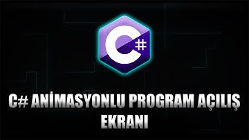 C# Animasyonlu Giriş Ekranı Yapımı