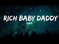 Drake - Rich Baby Daddy (Lyrics) ft. Sexyy Red, SZA "Rich Baby Daddy" [Tiktok Song]  | 25mins Lyri