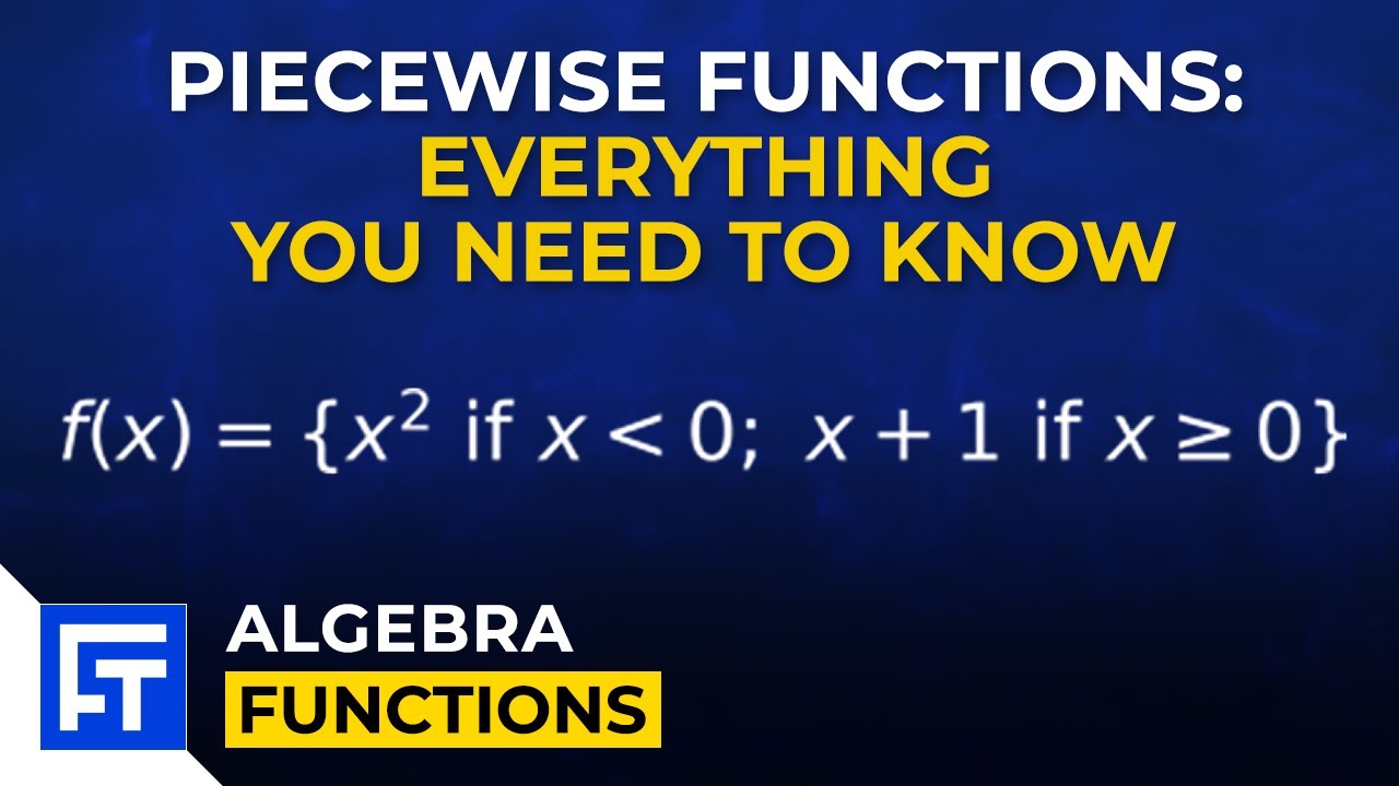 Piecewise Functions with Graphs | Algebra Explained - YouTube