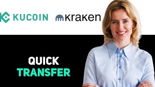 How To Withdraw USDC From Kucoin To Kraken 2025
