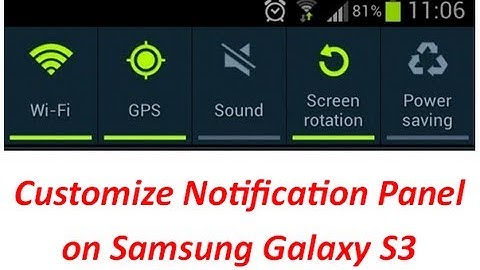 Samsung Galaxy S3 Notification Bar Customization