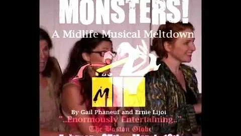MONSTERS! A Midlife Musical Meltdown   by Gail Phaneuf and Ernie Lijoi