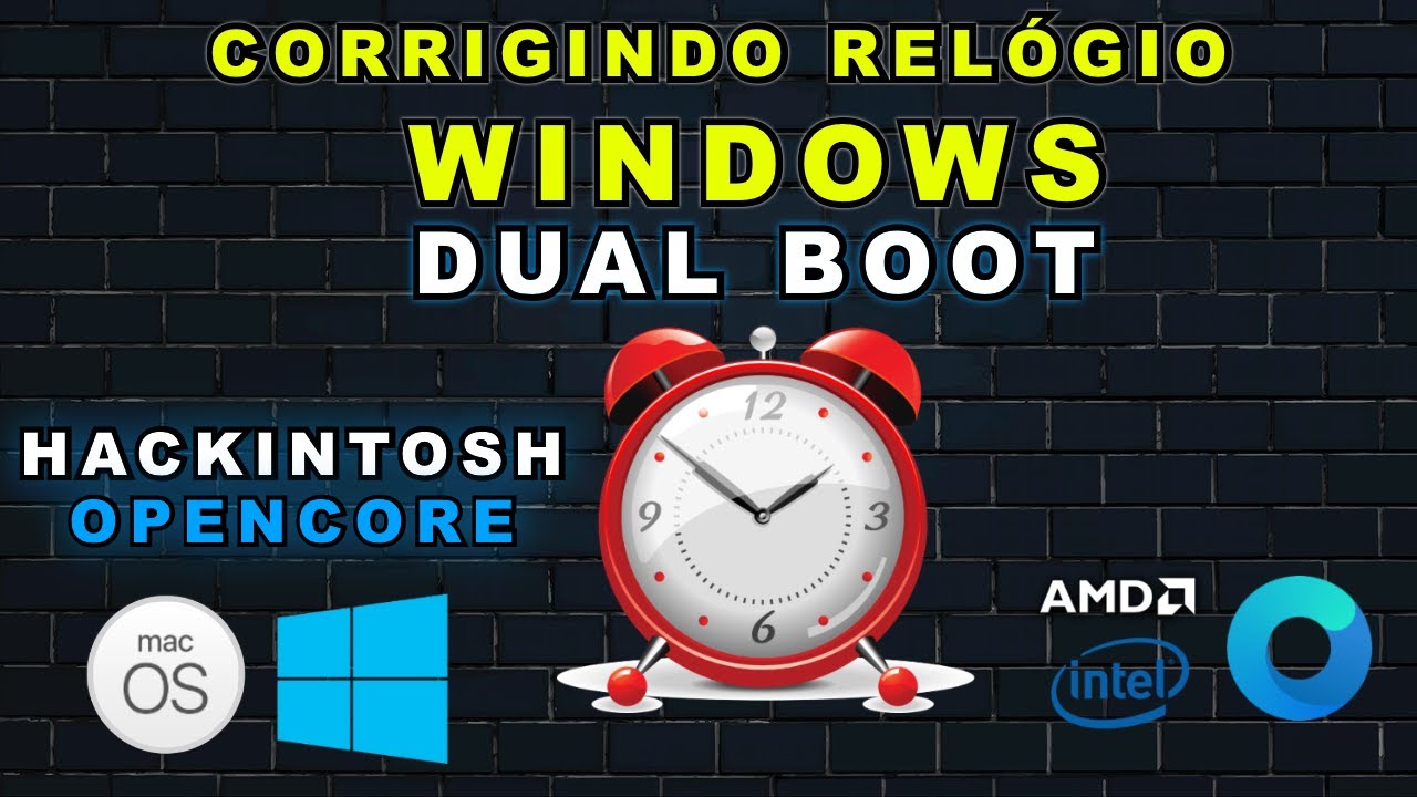 HACKINTOSH & DUAL BOOT: COMO ARRUMAR HORÁRIO DO WINDOWS QUE FICA INCORRETO QUANDO FAZEMOS DUAL BOOT