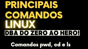 Comando pwd, cd e ls
