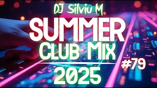 Party Summer Mix 2025 Dj Club Dance 2025 Best Remixes Of Popular 2025 Megamix