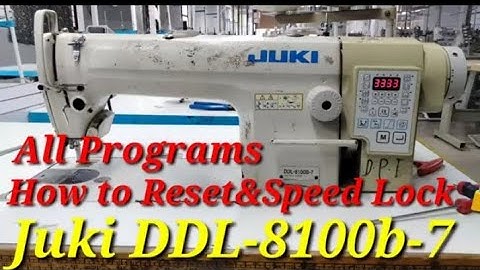 Juki DDL-8100b-7 Machine How to Reset Speed Lock , unlock 🔓!! All Programs