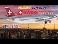 SWISS A330 Cockpit Flight to New York!