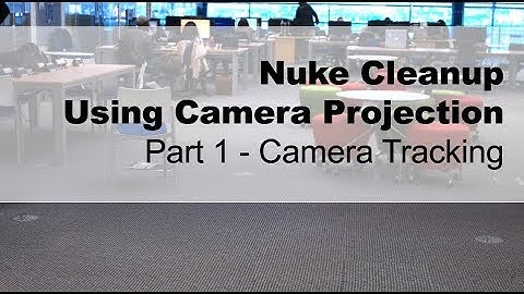 Nuke Cleanup Using Camera Projection - 01 Camera Track