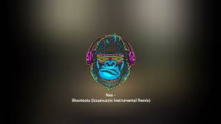 Nas - Shootouts (Izzamuzzic Instrumental Remix)