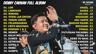 DANGDUT KOPLO TERBARU 2024 | DENNY CAKNAN FULL ALBUM TERBARU 2024 LANGGENG DAYANING RASA (LDR)