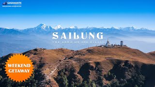अचानककाे यात्रा ! Sailung, the Land of 100 HILLS, सय थुम्का मिलेर बनेकाे शैलुङ डाँडा !