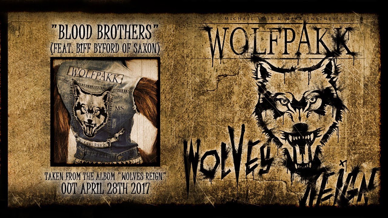 WOLFPAKK - Blood Brothers (feat. Biff Byford) (2017) // Official Audio // AFM Records