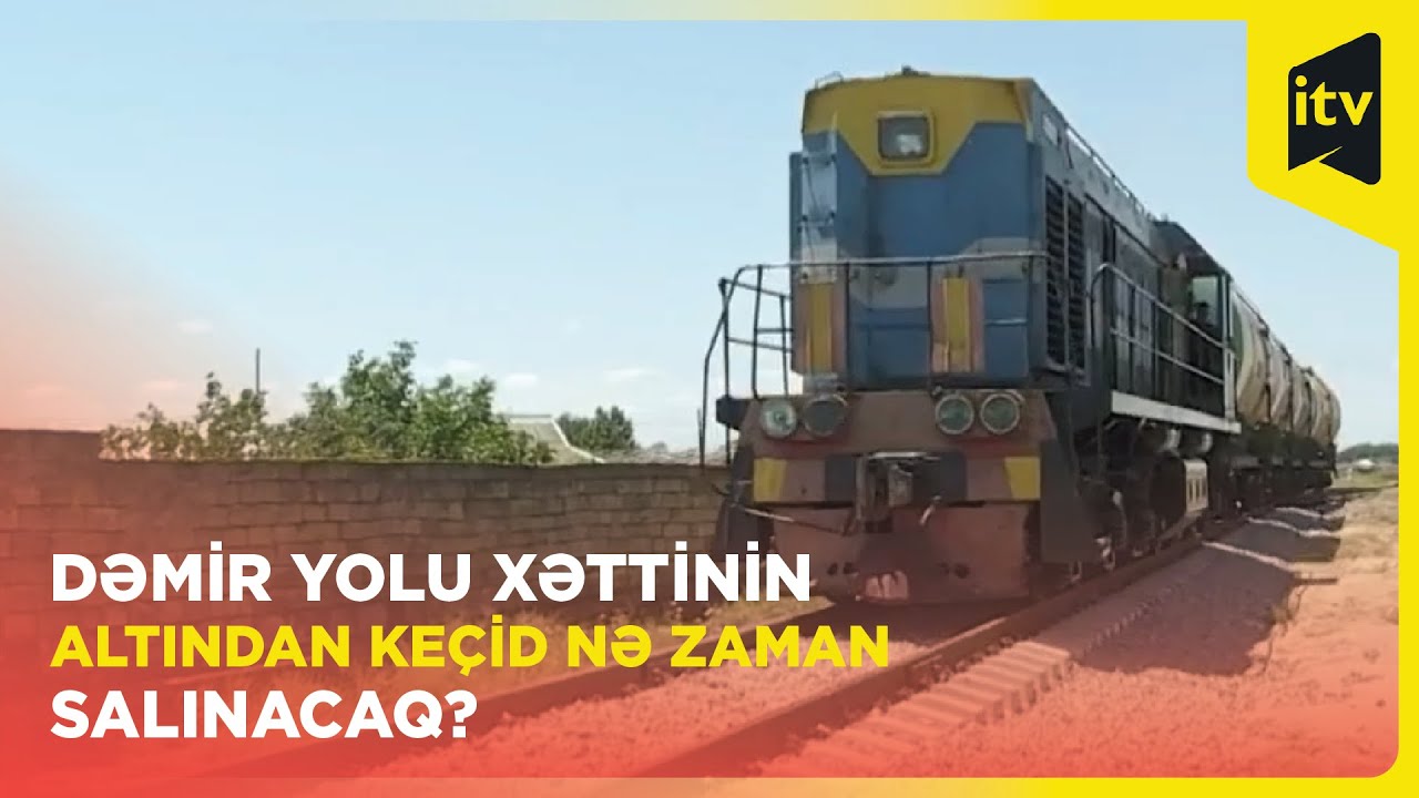 Şirvan şəhər sakinlərinin dəmir yolu təhlükəsi: piyada keçidinin olmaması təhlükə yaradır