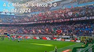 A C Milan-U. S. Lecce 3-0 06/04/2024