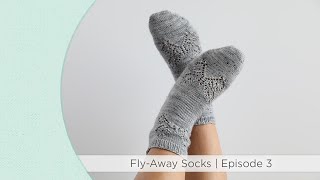 Episode 3: Fly Away Socks Knit-Along with Jenny Fish | Block One | One Big Happy Yarn Co.