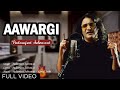 Aawargi official padamjeet sehrawat  new song 2021  padamjeetsehrawat