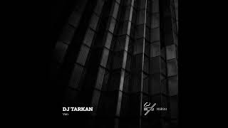 Dj Tarkan - Van (Original Mix)