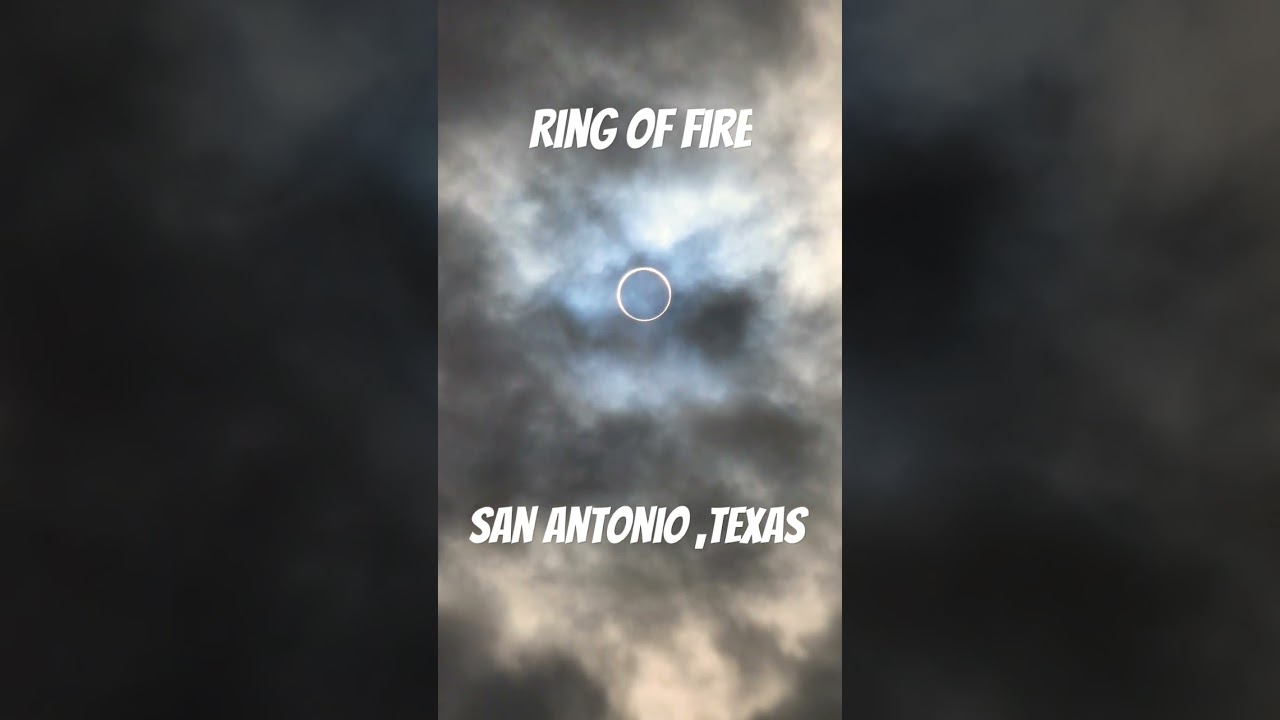 Ring Of Fire 🔥 San Antonio, Texas #ringoffire #eclipse #solareclipse