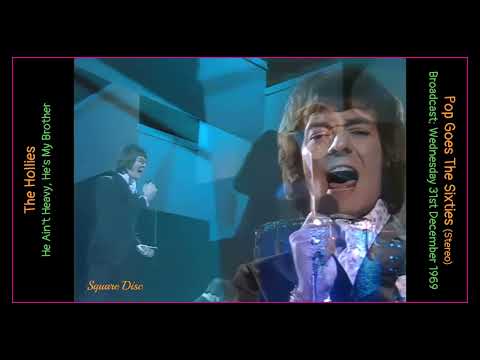 The Hollies - He Ain't Heavy, He's My Brother (Stereo) Pop Goes The Sixties; 31st Dec 1969 (Overdub)
