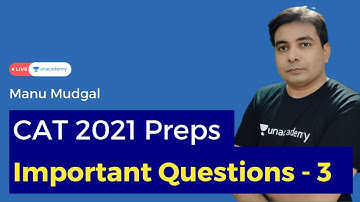 Important questions of Arithmetic | CAT 2021 | Quantitative Aptitude | Manu | Unacademy CATalyst