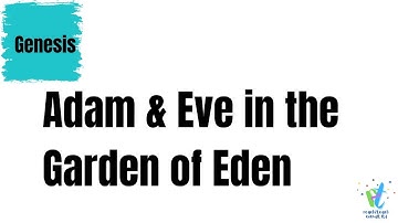 On The Story of Adam & Eve in the Garden of Eden || Every Christian Teacher Should Watch