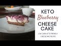KETO RECIPES | Keto Blueberry Cheesecake, How to Make Low Carb Cheesecake Recipe