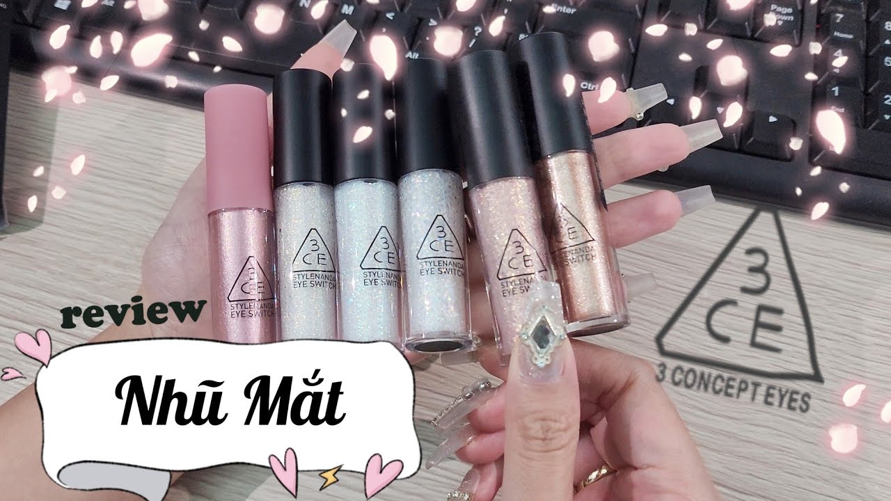 GEL NHŨ MẮT KIM TUYẾN 3CE STYLENANDA EYE SWITCH | Review | MIMI ...