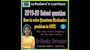 #GATE2021 #Quantummechanics #Physics    Quantum Mechanics Important Questions for GATE-2021