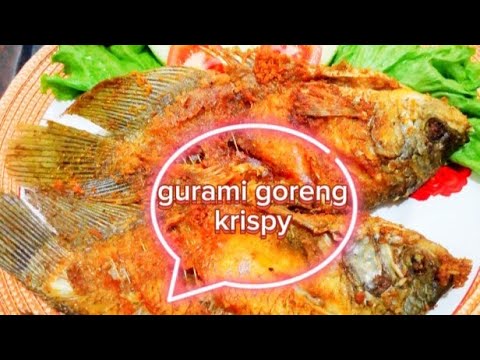 Resep Gurame Crispy