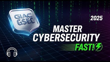 GIAC GSEC Certification Audio Guide & Quiz (2025) – Master Cybersecurity Essentials Fast!