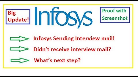 Infosys Sending Interview mail, Didn
