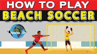 How to Play Beach Soccer? Beach Football screenshot 1