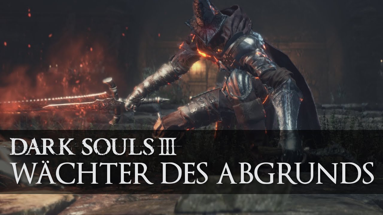 Dark Souls 3 Wächter Des Abgrunds Dark Souls 3: Wächter des Abgrunds Boss Guide - Abyss Watchers - YouTube