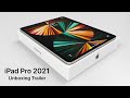 iPad Pro 2021 : Unboxing Trailer