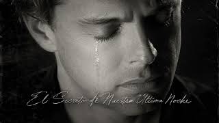Luis Miguel - El Secreto de Nuestra Última Noche