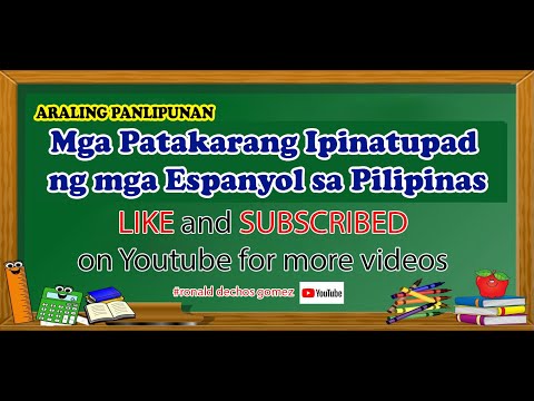 Mga Patakarang Ipinatupad ng mga Espanyol sa Pilipinas