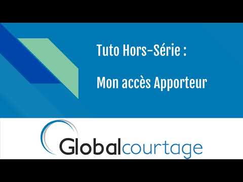 Tuto Hors-série : Mon accès Apporteur