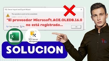 Cómo arreglar el error ACE OLEDB en SQL Server ✅ Paso a Paso 2025