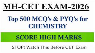 500+ Most Important MCQs | Chemistry MCQs | MH CET 2026 |