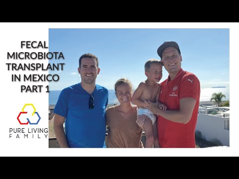 Fecal Microbiota Transplant in Mexico Part 1