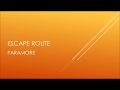 Paramore | Escape Route (Lyrics)