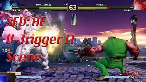 SFV: AE - new V-Trigger compilation (Part 1)