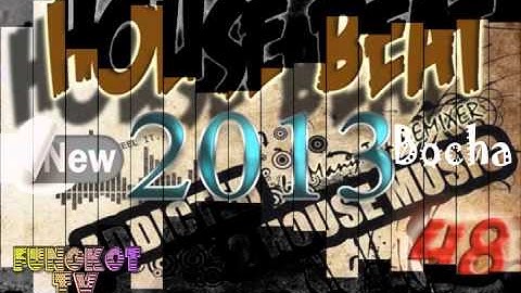 HB48 - Bocha Beat New 2013 db Rmx