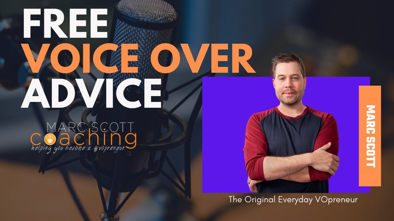 Free Advice Friday - Voice Over Business and Marketing Advice