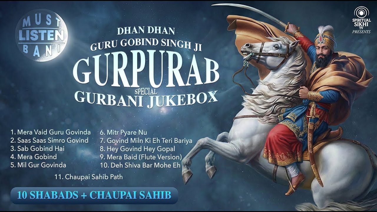 Guru Gobind Singh Ji Maharaj | JUKEBOX | 10 Powerful Shabads with Chaupai Sahib Path | Gurpurab 2026
