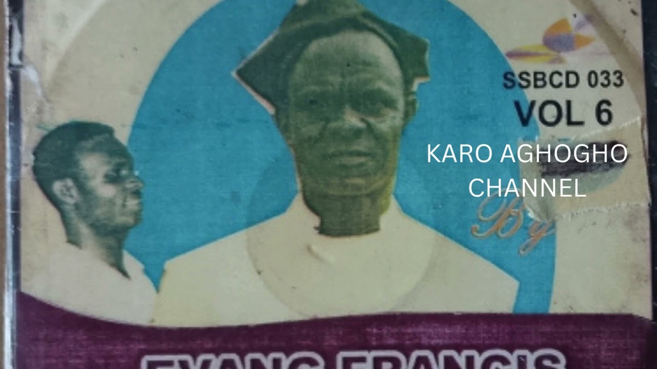 04 AGLICAN ADAM PREACHING SOCIETY LED by FRANCIS WARRI   Nighe oniovo me nighe