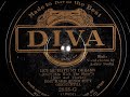 Let Me Have My Dreams - Bar Harbor Society Orchestra v. Irving Kaufman 1929 Diva 2938 G