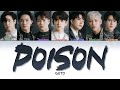 GOT7 갓세븐 &quot; POISON&quot; CORRECT Lyrics (ColorCoded/ENG/HAN/ROM/가사)