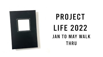 Ali Edwards | Project Life 2022 | Scrapbooking Album Walk Thru