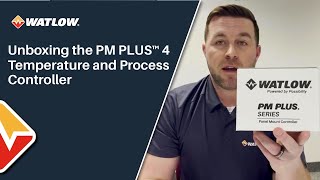 Unboxing the PM PLUS™ 4 Temperature and Process Controller